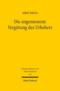 Produktbild: Die angemessene Verg&uuml;tung des Urhebers