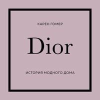 Produktbild: Dior. Istoriya modnogo doma