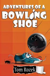 Produktbild: Adventures of a Bowling Shoe