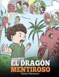 Produktbild: El Drag&oacute;n Mentiroso