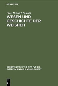 Produktbild: Wesen und Geschichte der Weisheit