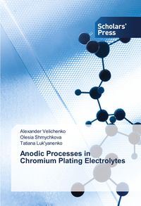 Produktbild: Anodic Processes in Chromium Plating Electrolytes