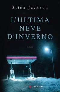 Produktbild: L' ultima neve d'inverno