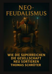 Produktbild: Neo-Feudalismus