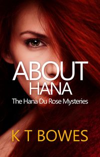Produktbild: About Hana (The Hana Du Rose Mysteries, #1)
