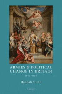 Produktbild: Armies and Political Change in Britain, 1660-1750