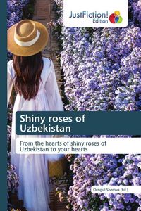 Produktbild: Shiny roses of Uzbekistan