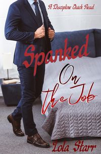 Produktbild: Spanked On The Job: A Discipline Quick Read