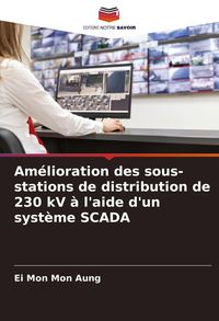 Produktbild: Am&eacute;lioration des sous-stations de distribution de 230 kV &agrave; l'aide d'un syst&egrave;me SCADA