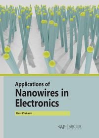 Produktbild: Applications of Nanowires in Electronics