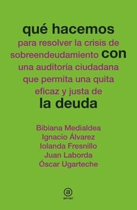 Produktbild: Qu&eacute; hacemos con la deuda