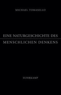 Produktbild: Eine Naturgeschichte des menschlichen Denkens