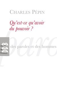 Produktbild: Qu'est-ce qu'avoir du pouvoir ?
