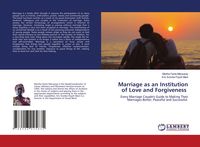 Produktbild: Marriage as an Institution of Love and Forgiveness