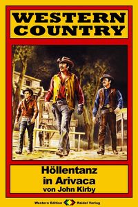 Produktbild: WESTERN COUNTRY 197: H&ouml;llentanz in Arivaca