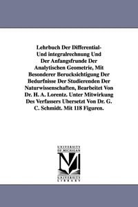 Produktbild: Lehrbuch Der Differential- Und Integralrechnung Und Der Anfangsfrunde Der Analytischen Geometrie, Mit Besonderer Berucksichtigung Der Bedurfnisse Der