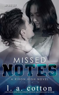 Produktbild: Missed Notes (Rixon High, #5)