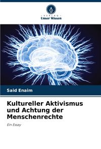 Produktbild: Kultureller Aktivismus und Achtung der Menschenrechte