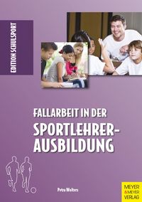 Produktbild: Fallarbeit in der Sportlehrerausbildung