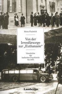 Produktbild: Von der Irrenf&uuml;rsorge zur Euthanasie