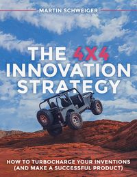 Produktbild: The 4x4 Innovation Strategy (Version 1.1)