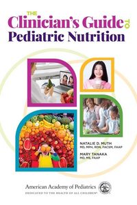 Produktbild: Clinician's Guide to Pediatric Nutrition