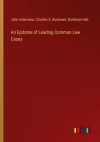Produktbild: An Epitome of Leading Common Law Cases