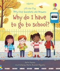Produktbild: Very First Questions and Answers Why do I have to go to school?