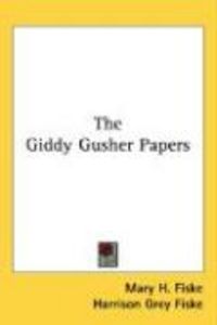 Produktbild: The Giddy Gusher Papers