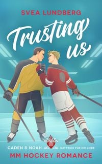 Produktbild: Trusting us - Hattrick f&uuml;r die Liebe
