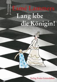 Produktbild: Lang lebe die K&ouml;nigin!