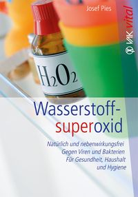 Bild vom Artikel Wasserstoffsuperoxid vom Autor Josef Pies