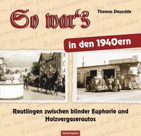 Produktbild: So war's in den 1940ern