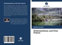 Produktbild: Schamanismus und Cine-Trance