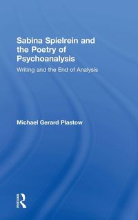 Produktbild: Sabina Spielrein and the Poetry of Psychoanalysis