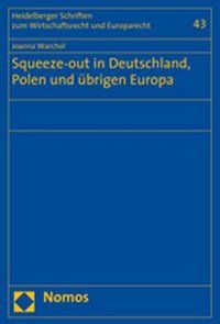 Bild vom Artikel Squeeze-out in Deutschland, Polen und dem übrigen Europa vom Autor Joanna Warchol