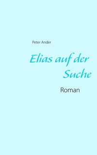 Produktbild: Elias auf der Suche