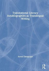 Produktbild: Canagarajah, S: Transnational Literacy Autobiographies as Tr