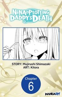 Produktbild: Nina is Plotting Daddy's Death #006