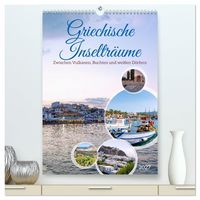 Produktbild: Griechische Inseltr&auml;ume. Zwischen Vulkanen, Buchten und wei&szlig;en D&ouml;rfern (hochwertiger Premium Wandkalender 2027 DIN A2 hoch), Kunstdruck in Hochglanz
