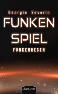 Produktbild: Funkenspiel - Funkenregen