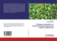 Produktbild: Chickpea cultivation as influenced by phosphorus & sulphur application