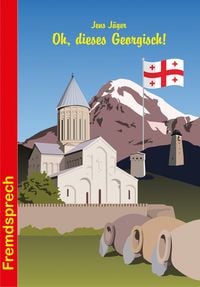 Produktbild: Oh, dieses Georgisch!