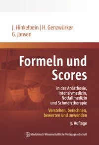 Produktbild: Formeln und Scores in An&auml;sthesie, Intensivmedizin, Notfallmedizin und Schmerztherapie