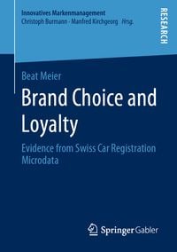 Produktbild: Brand Choice and Loyalty