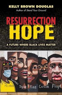 Produktbild: Resurrection Hope: A Future Where Black Lives Matter