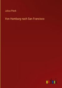 Produktbild: Von Hamburg nach San Francisco