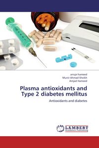 Produktbild: Plasma antioxidants and Type 2 diabetes mellitus