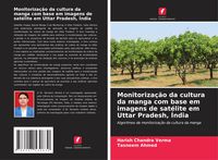 Produktbild: Monitoriza&ccedil;&atilde;o da cultura da manga com base em imagens de sat&eacute;lite em Uttar Pradesh, &Iacute;ndia