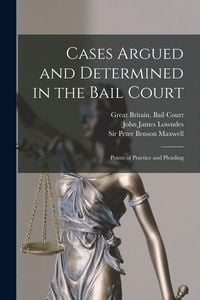 Produktbild: Cases Argued and Determined in the Bail Court